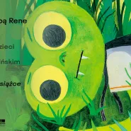 Przygoda z żabą Rene | Twórcze warsztaty