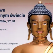 Buddyzm we współczesnym świecie - wykład