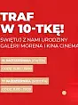 10-te urodziny Galerii Morena