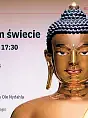 Buddyzm we współczesnym świecie - wykład