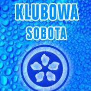 KLUBOWA SOBOTA