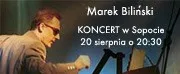 Koncert Marka Bilińskiego