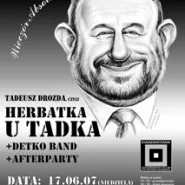 Wieczór Absolwenta: Herbatka u Tadka