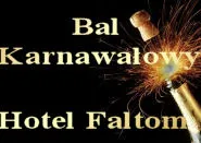Bal Karnawałowy w Hotelu Faltom