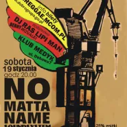 No Matta Name Soundsystem