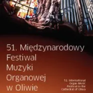 51. Międzynarodowy Festiwal Muzyki Organowej