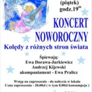 Noworoczny koncert kolęd pt.:'Kolędy z różnych stron świata' 