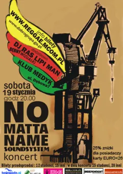 No Matta Name Soundsystem