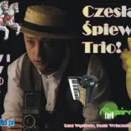 Czesław Śpiewa Trio!
