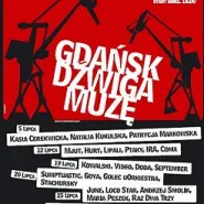 Gdańsk Dźwiga Muze : June, Loco Star, Smolik, Maria Peszek, Raz Dwa Trzy