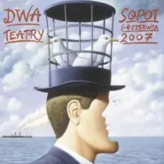 Festiwal Dwa Teatry 2007