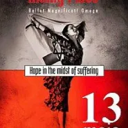 'Kryjówka' - spektakl Amerykańskiej Grupy Baletowej Ballet Magnificat! Omega