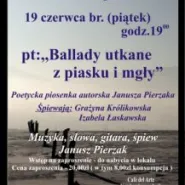 Ballady utkane z piasku i mgły- wieczór piosenki autorskiej