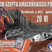Śladem szeptu amazońskiego potoku