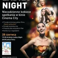 Ladies Night w Cinema City!