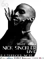 Sixty9 Pres. Nick Sinckler LIVE!