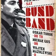 Wojtek Mazolewski Bund Band (Spatif)