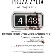Juwenilia 2010 - Promocja książki "Proza Życia. Antologia nr 6"