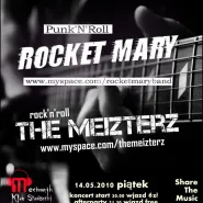 Rocket Mary, The Meizterz, Rockowisko