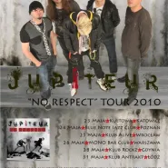 Jupiteur 'No Respect' Tour 2010