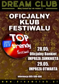 Dream Club oficjanym klubem Sopot Top Trendy 2010