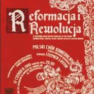 Reformacja i rewolucja - koncert