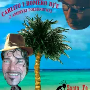 Carlito i Romero Dj'e z Ameryki Południowej