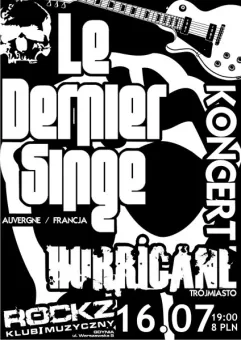 Koncert Le Dernier Singe i Hurricane