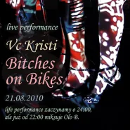 Voice controller Kristi + Bitches On Bikes (Live) + Olo.B.