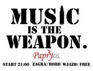 Music Is The Weapon - Dj Boro