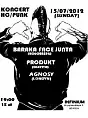 Baraka Face Junta, Produkt, Agnosy