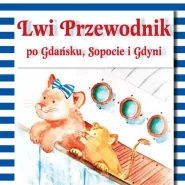 Lwi Przewodnik po Gdańsku, Sopocie i Gdyni