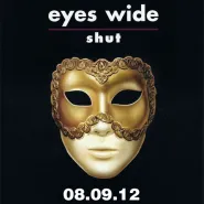 Eyes Wide Shut