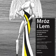 Mróz i Lem: wernisaż