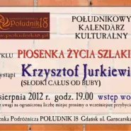 Piosenka Życia Szlakiem