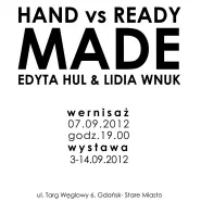 Hand vs Ready Made: wernisaż
