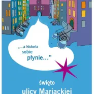 Święto Ulicy Mariackiej
