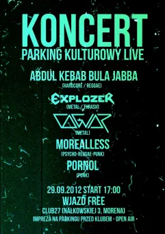 Open air: Abdul Kebab Buła Jabba, Explozer, Coguar, Morealless, Pornol