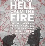 Full Of Hell (USA), Calm The Fire, Outbound, Salviction