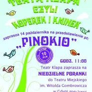 Teatralny Poranek dla Dzieci: Klapa czyli Kminek i Koperek "Pinokio"