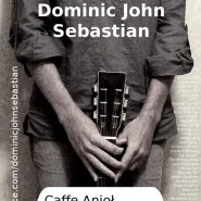 Koncert Dominic John Sebastian