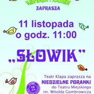 Teatralny Poranek dla Dzieci: Klapa czyli Kminek i Koperek Słowik