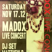 Madox: La Révolution SexuelleL Live Concert