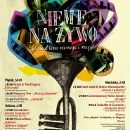 Nieme na Żywo - festiwal kina niemego i muzyki