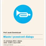 Gdańskie Wykłady Solidarności: Miasto i przestrzeń dialogu