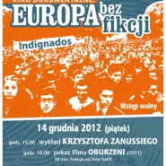 Europa bez fikcji - wykład Krzysztofa Zanussiego i pokaz filmu Oburzeni