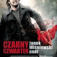Film Czarny Czwartek. Janek Wiśniewski padł