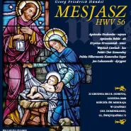 Doroczny Koncert Bożonarodzeniowy: G. F. Haendel | Mesjasz