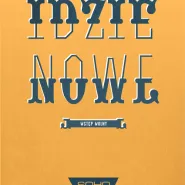 Idzie Nowe