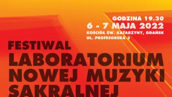 Zaproszenia na Festiwal Laboratorium Nowej Muzyki Sakralnej